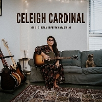 Celeigh Cardinal - Stories from a Downtown Apartment
