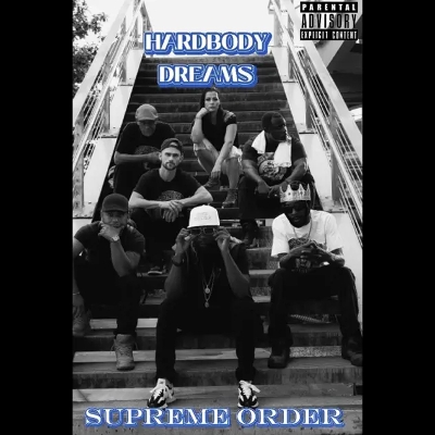 Hardbody Dreams - Supreme Order (EP)