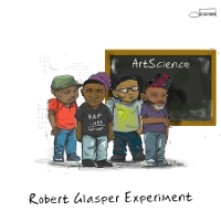 #6 - Robert Glasper Experiment - ArtScience Robert Glasper Experiment - ArtScience