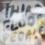 Anna Webber Quartet - Third Floor People Don't Need To Worry About Anything