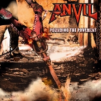 #10 - Anvil - Pounding the Pavement Anvil - Pounding the Pavement