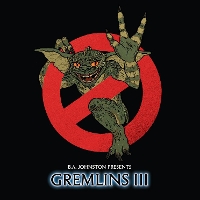 #2 - B.A. Johnston - Gremlins 3 B.A. Johnston - Gremlins 3
