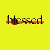 #1 - Blessed - Blessed Blessed - Blessed