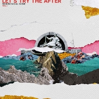 Broken Social Scene - Let's Try the After (Vol. 1)