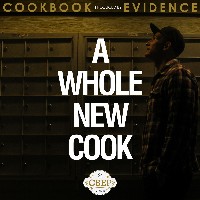 #9 - CookBook & Evidence - A Whole New Cook CookBook & Evidence - A Whole New Cook