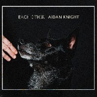 Aidan Knight - Each Other