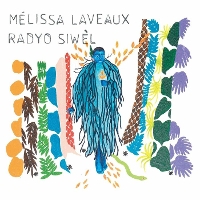 #4 - Melissa Laveaux - Radyo Siwel Melissa Laveaux - Radyo Siwel