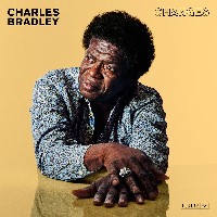 #1 - Charles Bradley - Changes Charles Bradley - Changes