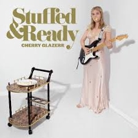 #1 - Cherry Glazerr - Stuffed & Ready Cherry Glazerr - Stuffed & Ready