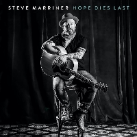 #2 - Steve Marriner - Hope Dies Last Steve Marriner - Hope Dies Last