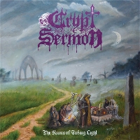 #4 - Crypt Sermon - The Ruins of Fading Lights Crypt Sermon - The Ruins of Fading Lights