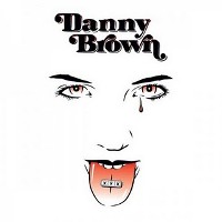 #9 - Danny Brown - XXX Danny Brown - XXX