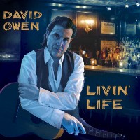 #1 - David Owen - Livin' Life David Owen - Livin' Life