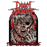 #2 - Doom Machine - The War Inside Doom Machine - The War Inside