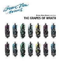 The Grapes of Wrath - Brave New Waves