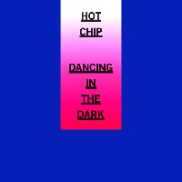 Hot Chip - Dancing In The Dark