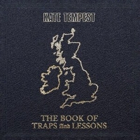 #5 - Kate Tempest - The Book of Traps & Lessons Kate Tempest - The Book of Traps & Lessons