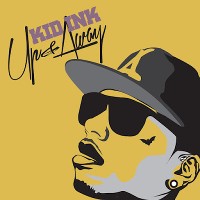 #4 - Kid Ink - Up & Away Kid Ink - Up & Away