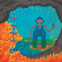 #2 - King Gizzard & The Lizard Wizard - Fishing for Fishies King Gizzard & The Lizard Wizard - Fishing for Fishies