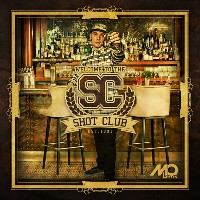 #3 - M.O. Littles - Welcome To The Shot Club M.O. Littles - Welcome To The Shot Club