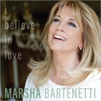 #4 - Marsha Bartenetti - I Believe In Love Marsha Bartenetti - I Believe In Love