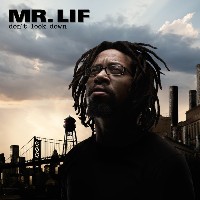 #2 - Mr. Lif - Don't Look Down Mr. Lif - Don't Look Down