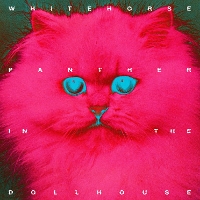 Whitehorse - Panther In The Dollhouse