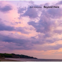 #4 - Beth McKenna - Beyond Here Beth McKenna - Beyond Here