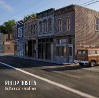 Philip Bosley - Big Rumours in a Small Town