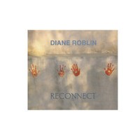 #5 - Diane Roblin and Reconnect - Reconnect Diane Roblin and Reconnect - Reconnect