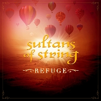 #5 - Sultans Of String - Refuge Sultans Of String - Refuge