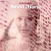 #1 - Erin Costelo - Sweet Marie Erin Costelo - Sweet Marie