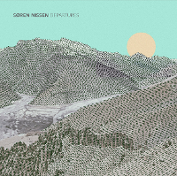 #6 - Soren Nissen - Departures Soren Nissen - Departures