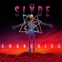 #2 - The Slyde - Awakening The Slyde - Awakening