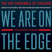 #1 - Art Ensemble Of Chicago - We Are On The Edge Art Ensemble Of Chicago - We Are On The Edge