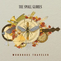 #6 - The Small Glories - Wondrous Traveller The Small Glories - Wondrous Traveller