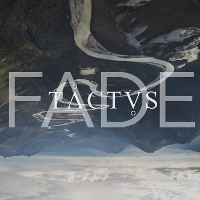 Tactus - Fade