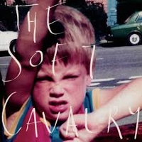 The Soft Cavalry - The Soft Cavalry