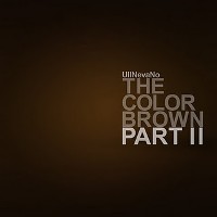 #4 - Ullnevano & Apollo Brown - The Color Brown Part II Ullnevano & Apollo Brown - The Color Brown Part II