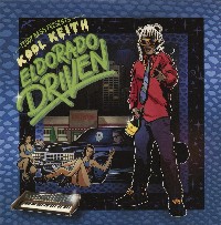 #1 - Kool Keith - Teddy Bass Presents: Eldorado Driven Kool Keith - Teddy Bass Presents: Eldorado Driven