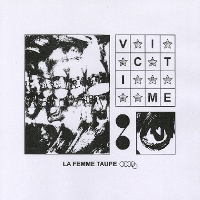 #6 - Victime - La Femme Taupe Victime - La Femme Taupe