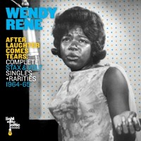 #20 - Wendy Rene - After Laughter Comes Tears: Complete Stax & Volt Singles + Rarities 1964-1965 Wendy Rene - After Laughter Comes Tears: Complete Stax & Volt Singles + Rarities 1964-1965