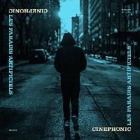#4 - Cinephonic - Les Paradis Artificels Cinephonic - Les Paradis Artificels