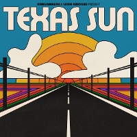 #8 - Khruangbin and Leon Bridges - Texas Sun Khruangbin and Leon Bridges - Texas Sun