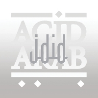 #2 - Acid Arab - Jdid Acid Arab - Jdid