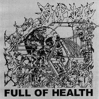 #5 - Full of Hell & HEALTH - Full of Health (single) Full of Hell & HEALTH - Full of Health (single)