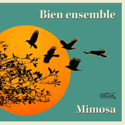 Mimosa - Bien Ensemble