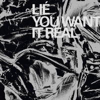 #16 - Lié - You Want It Real Lié - You Want It Real