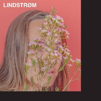 #4 - Lindstrom - It's Alright Between Us As It Is Lindstrom - It's Alright Between Us As It Is