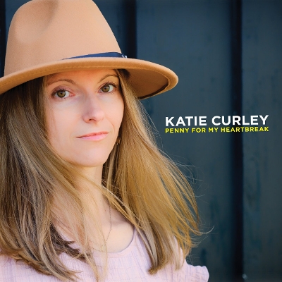 Katie Curley - Penny For My Heartbreak
